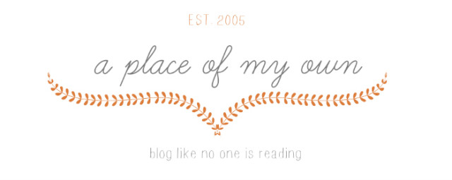 A place of my own