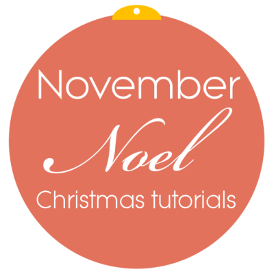 November Noel Christmas tutorials button