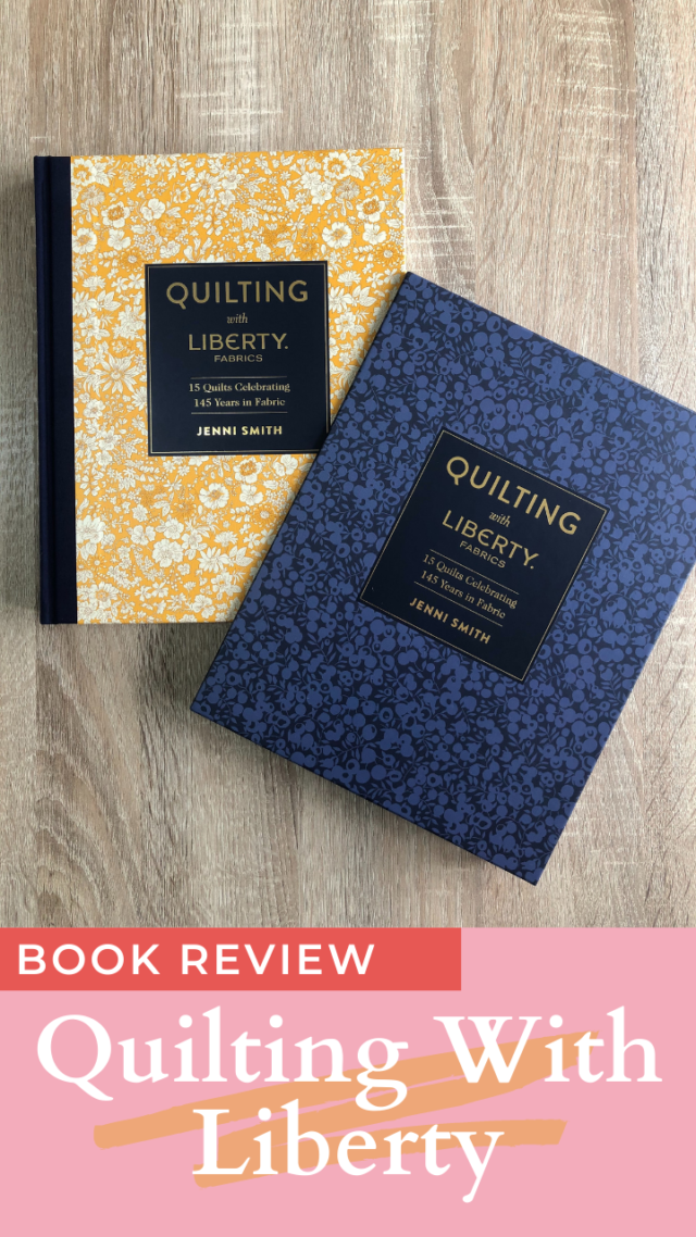Quilting With Liberty book review