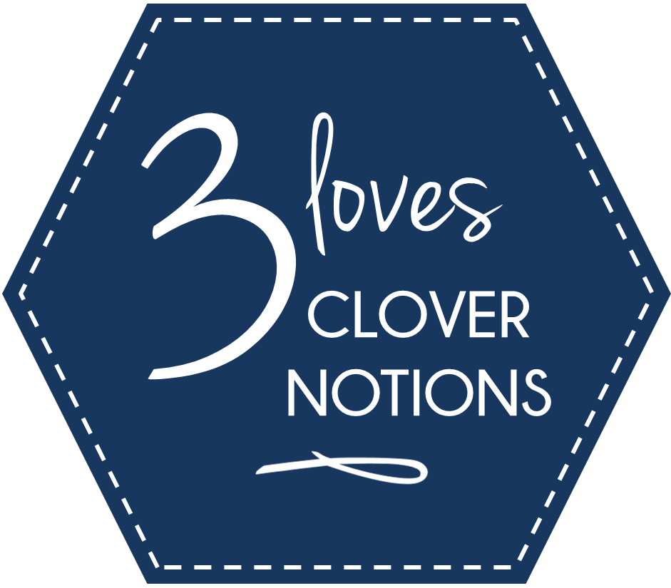 Three Loves: Clover Notions