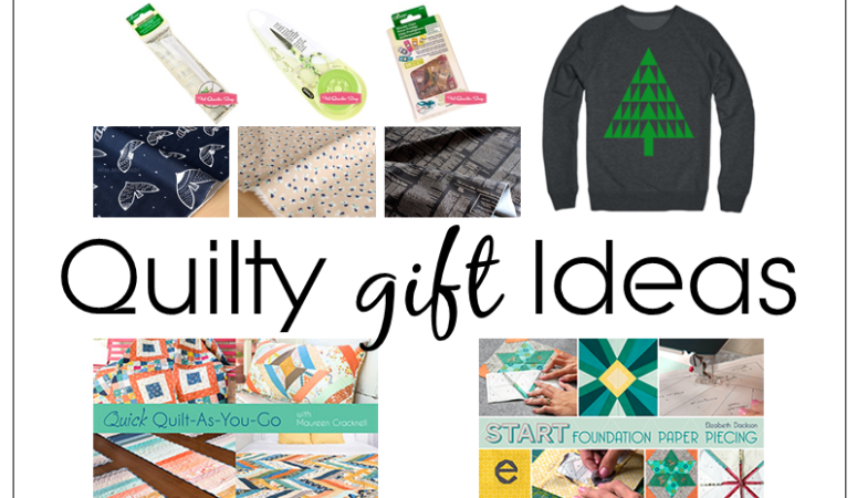 Christmas Gift Ideas for Quilters