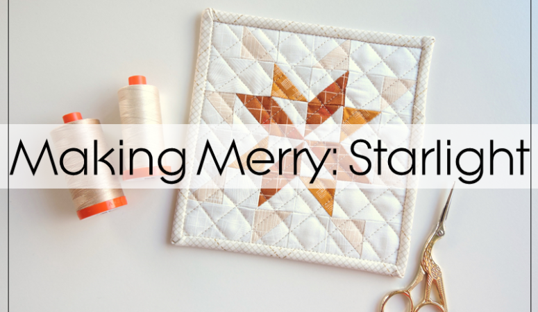 Making Merry 2: Starlight Pattern Now Available