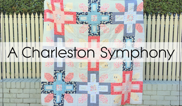 A Charleston Symphony Quilt