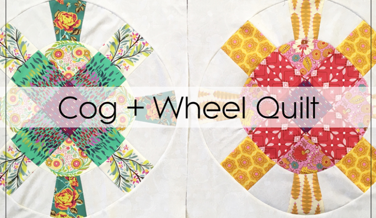 Cog And Wheel Quilt with Denyse Schmidt