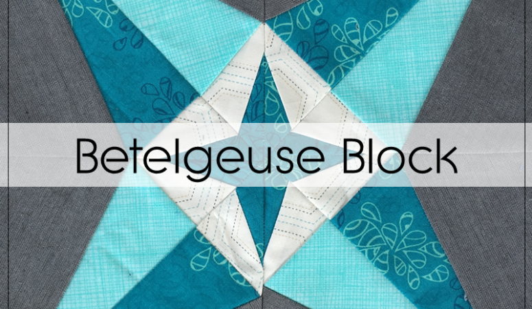 Milky Way Sampler: Block 9 – Betelgeuse