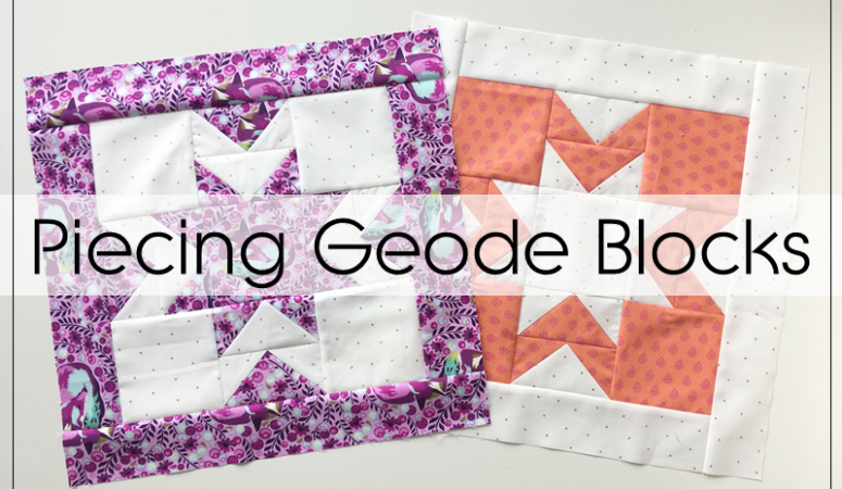 Geode QAL: Piecing The Blocks