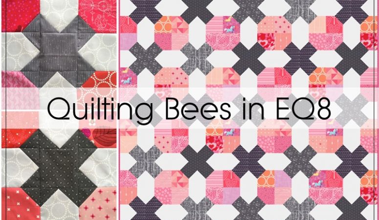 Using EQ8 to Plan for a Quilting Bee