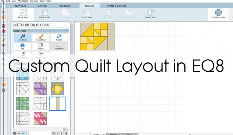 Using Custom Set Layout in EQ8 for Alternate Grid Quilts