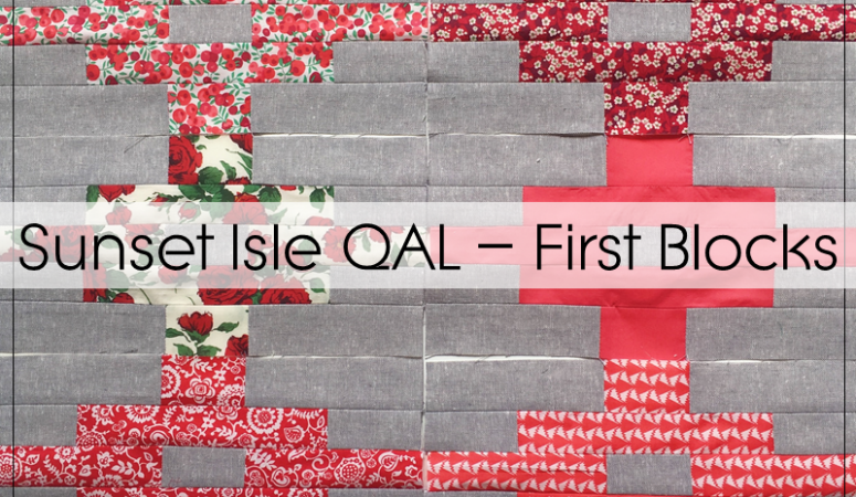 Sunset Isle QAL – My First Blocks