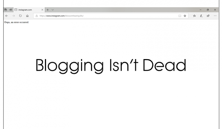 Why Blogs Aren’t Dead