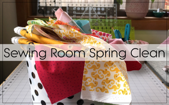 Spring Cleaning My Sewing Room + New Projects - Diary of a Quilter