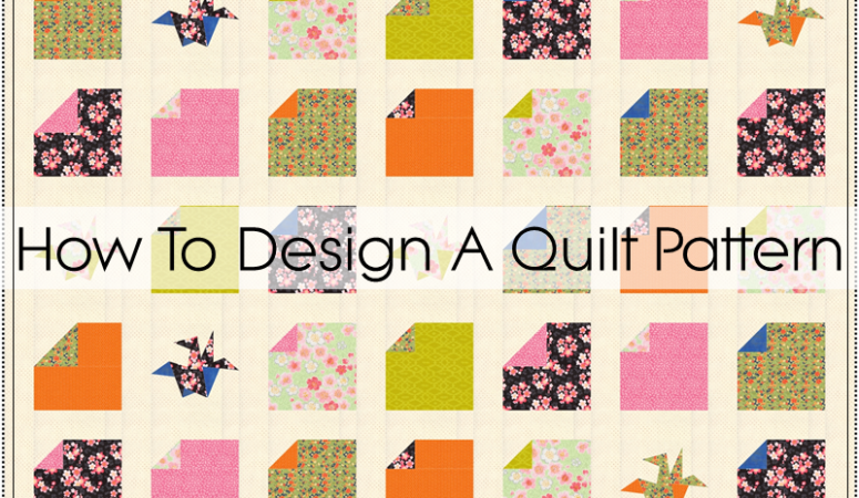 How to Design a Quilt Pattern: EQ8 Design and Choosing Fabric