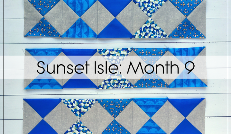 Sunset Isle – Month 9: Quarter Square Triangles