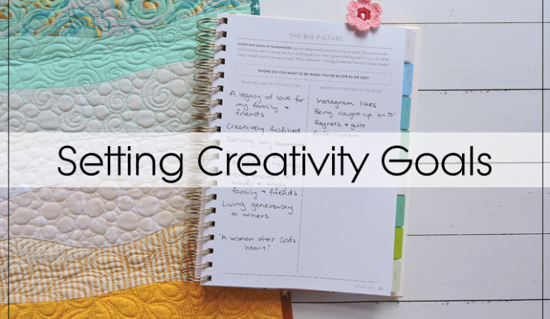Setting Creativity Goals: The Why