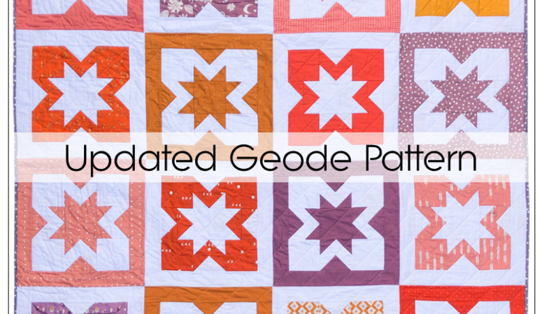 Geode Quilt Pattern Update